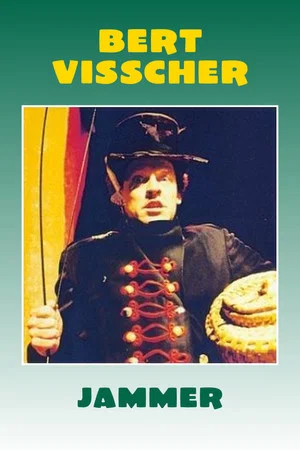 Постер: Bert Visscher: Jammer