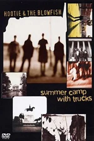 Постер: Hootie & the Blowfish: Summer Camp with Trucks