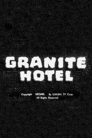 Постер: Granite Hotel