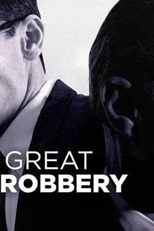 Постер: The Great Train Robbery: A Copper's Tale