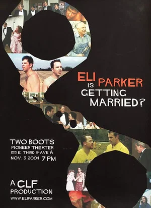Постер: Eli Parker Is Getting Married?