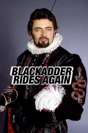 Постер: Blackadder Rides Again