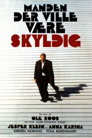 Постер: Manden der ville være skyldig
