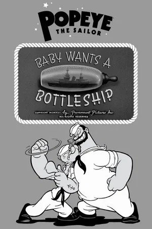 Постер: Baby Wants a Bottleship