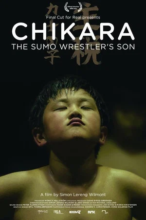 Постер: Chikara - The Sumo Wrestler's Son