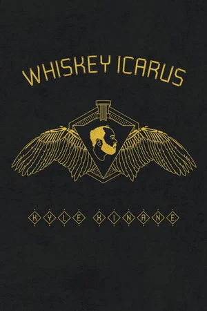 Постер: Kyle Kinane: Whiskey Icarus