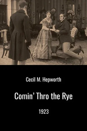 Постер: Comin' Thro the Rye