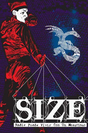 Постер: SIZE: Nadie Puede Vivir con un Monstruo