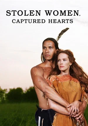 Постер: Stolen Women, Captured Hearts