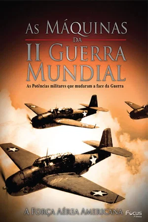 Постер: The War Machines of the WWII - Vol 2