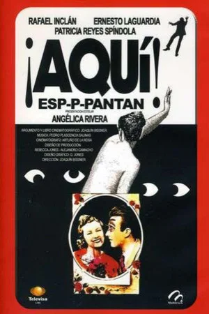 Постер: ¡Aquí espaantan!