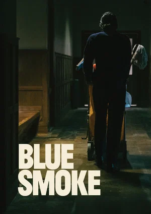 Постер: Blue Smoke