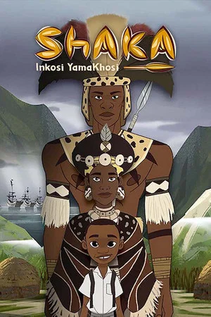 Постер: Shaka Inkosi YamaKhosi