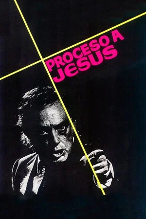 Постер: Proceso a Jesús