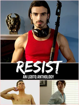 Постер: Resist: an LGBTQ Anthology