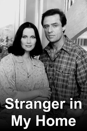 Постер: Stranger in My Home