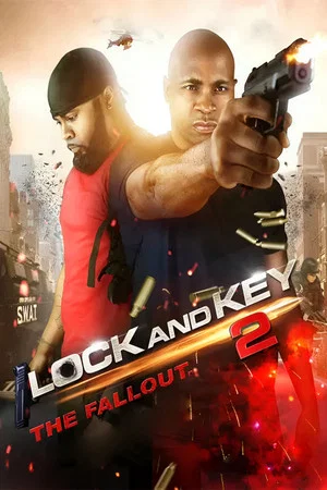Постер: Lock & Key 2: The Fallout