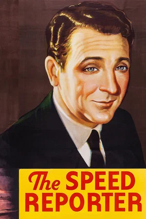 Постер: The Speed Reporter