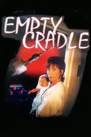 Постер: Empty Cradle