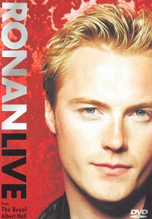 Постер: Ronan Keating: Live From The Royal Albert Hall