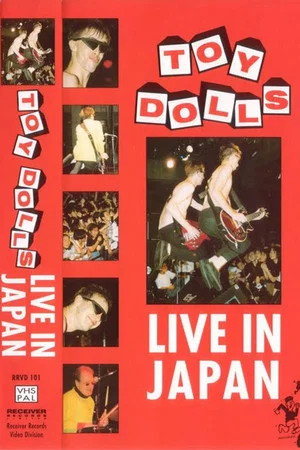 Постер: Toy Dolls: Live In Japan