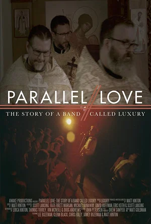 Постер: Parallel Love: The Story of a Band Called Luxury