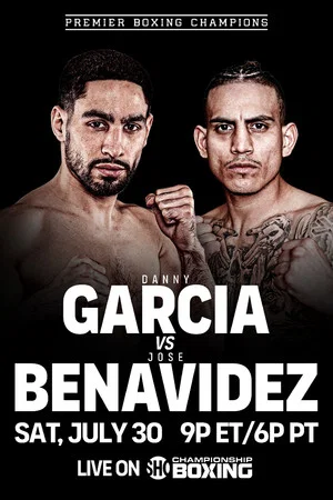 Постер: Danny Garcia vs. Jose Benavidez