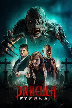 Постер: Dracula Eternal