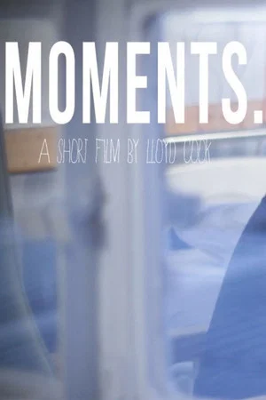 Постер: Moments