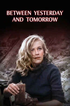 Постер: Between Yesterday and Tomorrow