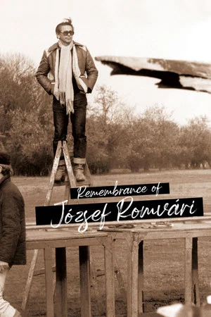 Постер: Remembrance of József Romvári
