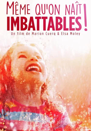 Постер: Même qu'on naît imbattables!