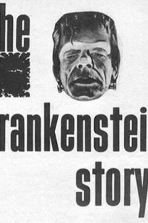 Постер: The Frankenstein Story