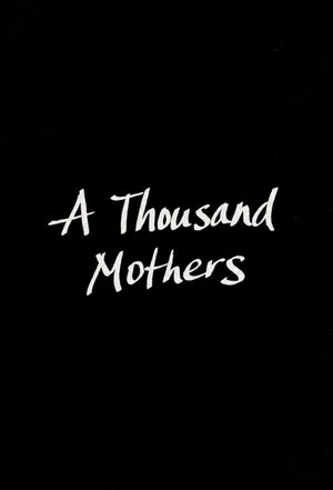 Постер: A Thousand Mothers