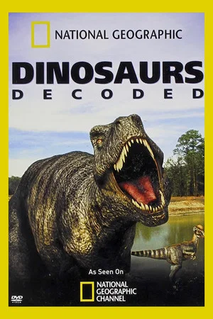 Постер: Dinosaurs Decoded