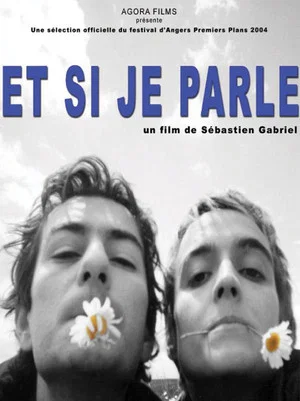 Постер: Et si je parle