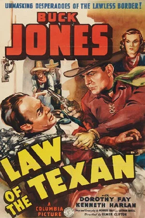 Постер: Law of the Texan