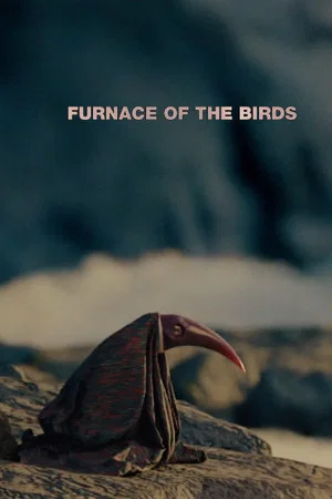 Постер: Furnace of the Birds