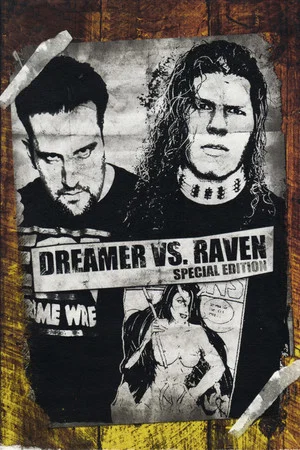 Постер: Dreamer vs Raven