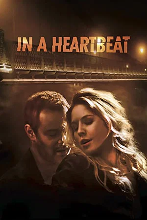 Постер: In a Heartbeat
