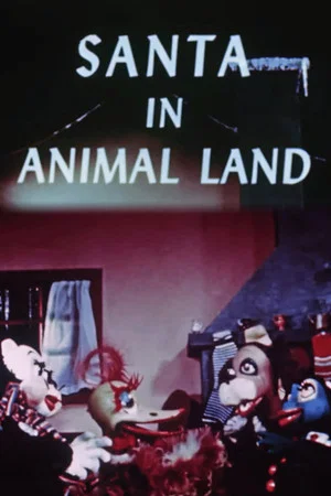 Постер: Santa in Animal Land