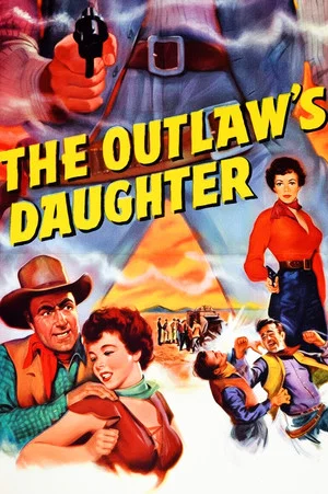 Постер: The Outlaw's Daughter