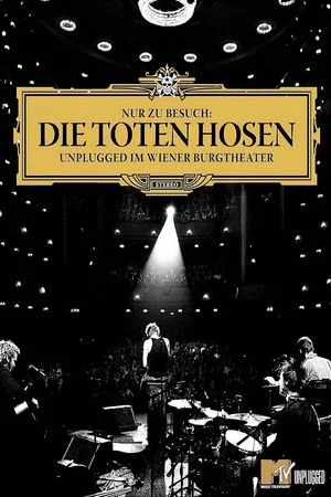 Постер: Die Toten Hosen - Nur zu Besuch