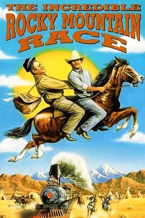 Постер: The Incredible Rocky Mountain Race