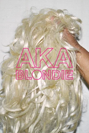 Постер: AKA Blondie
