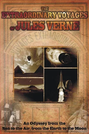 Постер: Extraordinary Voyages of Jules Verne