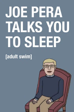 Постер: Joe Pera Talks You to Sleep