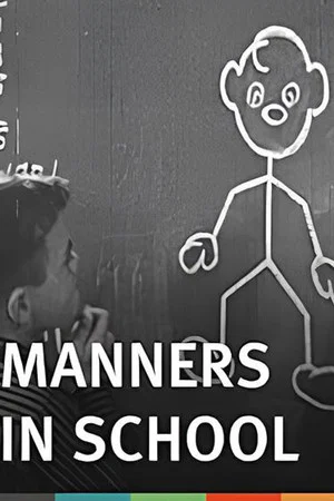 Постер: Manners in School