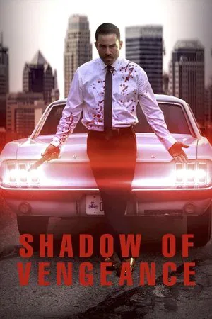 Постер: Shadow of Vengeance