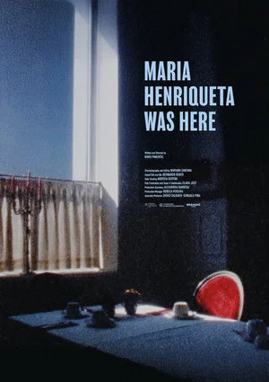 Постер: Maria Henriqueta Was Here